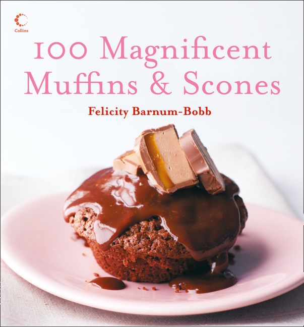 100 Magnificent Muffins and Scones