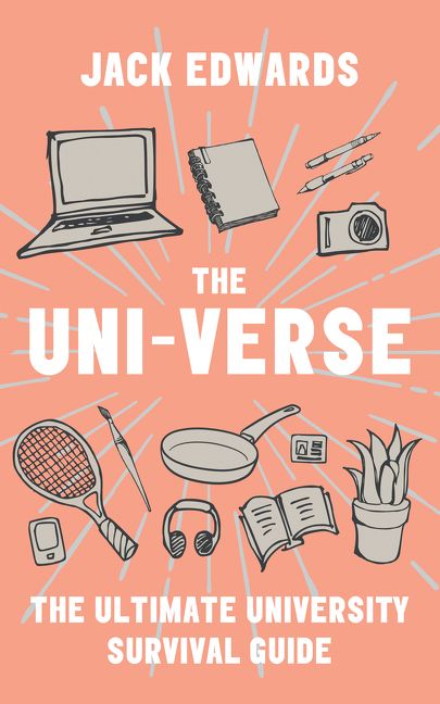 The Ultimate University Survival Guide: The Uni-Verse (9780008365646)