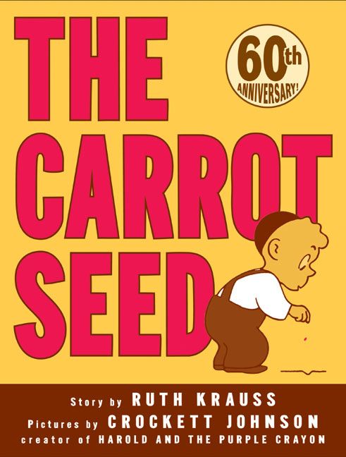 The Carrot Seed (9780060233518)