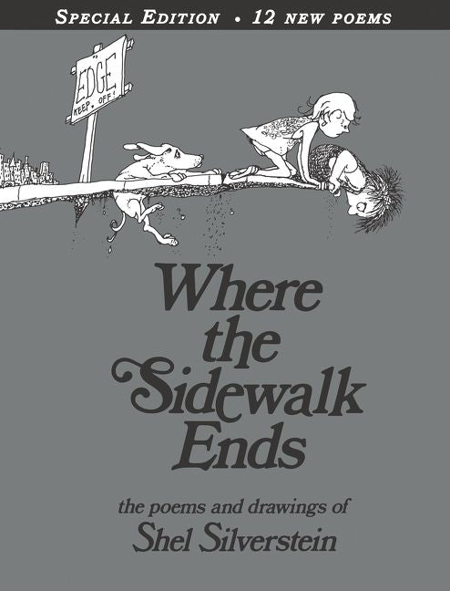 Where the Sidewalk Ends Special Edition with 12 Extra Poems