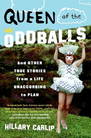 Queen of the Oddballs (9780060878832)