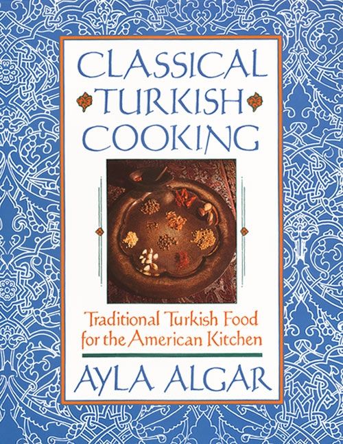 Classical Turkish Cooking (9780060931636)