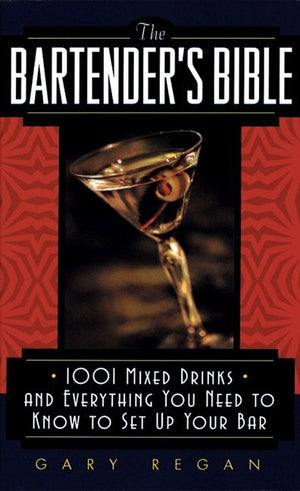 The Bartender's Bible