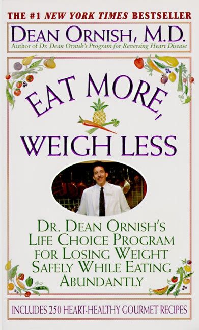 Eat More, Weigh Less