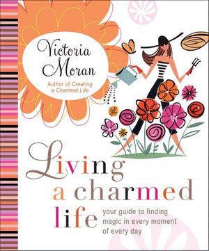 Living a Charmed Life (9780061868757)