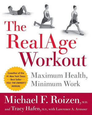 The RealAge(R) Workout