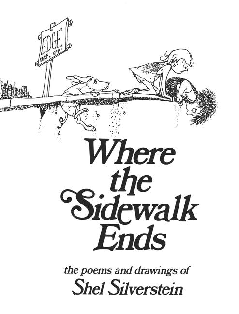 Where the Sidewalk Ends (9780061965258)