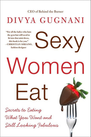 Sexy Women Eat (9780061998829)