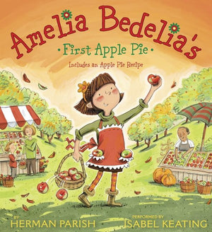 Amelia Bedelia's First Apple Pie (9780062072887)