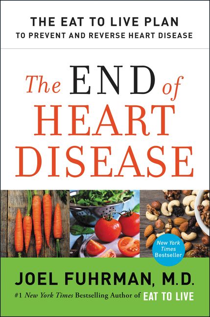 The End of Heart Disease (9780062249371)