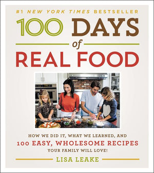 100 Days of Real Food (9780062252555)