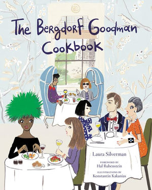 The Bergdorf Goodman Cookbook (9780062318558)