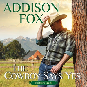 The Cowboy Says Yes (9780063135215)