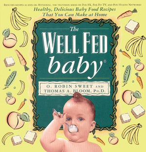 The Well Fed Baby (9780688178239)