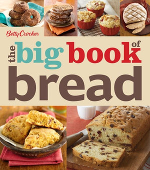 Betty Crocker The Big Book Of Bread (9781118453452)